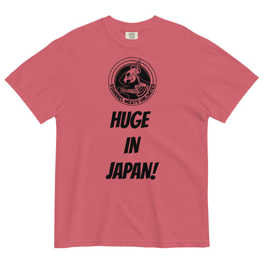 "HUGE IN JAPAN!" Unisex garment-dyed heavyweight t-shirt